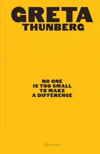 Cover image for 9780241453445 - No One Is Too Small to Make a Difference