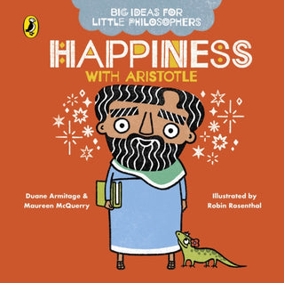 Cover image for 9780241456507 - Big Ideas for Little Philosophers: Happiness with Aristotle