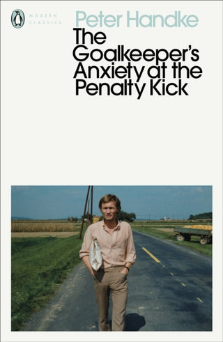 Cover image for 9780241457696 - The Goalkeeper's Anxiety at the Penalty Kick