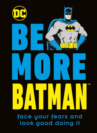 Cover image for 9780241460771 - Be More Batman