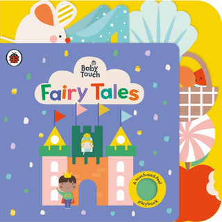 Cover image for 9780241463079 - Baby Touch: Fairy Tales
