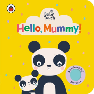 Cover image for 9780241463154 - Baby Touch: Hello, Mummy!