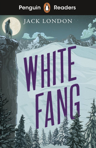 Cover image for 9780241463345 - Penguin Readers Level 6: White Fang