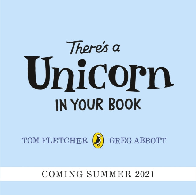 Cover image for 9780241466605 - There's a Unicorn in Your Book