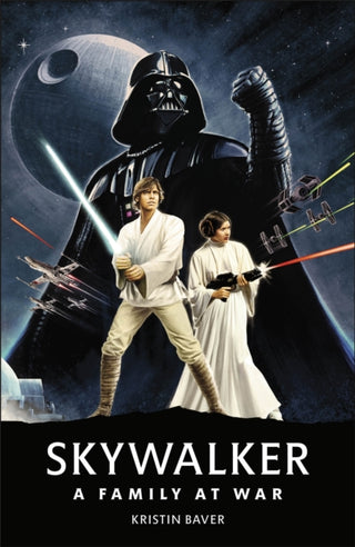 Cover image for 9780241467763 - Star Wars Skywalker – A Family At War