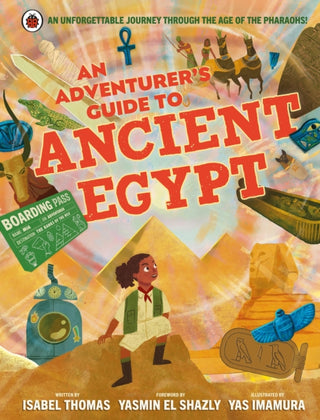Cover image for 9780241471876 - An Adventurer's Guide to Ancient Egypt