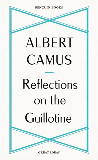 Cover image for 9780241475225 - Reflections on the Guillotine