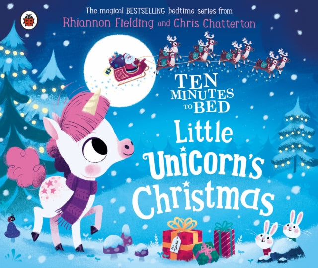 Cover image for 9780241489901 - Ten Minutes to Bed: Little Unicorn's Christmas