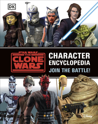 Cover image for 9780241492833 - Star Wars The Clone Wars Character Encyclopedia