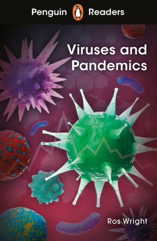 Cover image for 9780241493168 - Penguin Readers Level 6: Viruses and Pandemics (ELT Graded Reader)