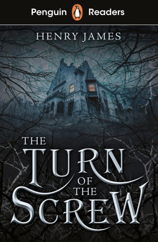 Cover image for 9780241493229 - Penguin Readers Level 6: The Turn of the Screw (ELT Graded Reader)