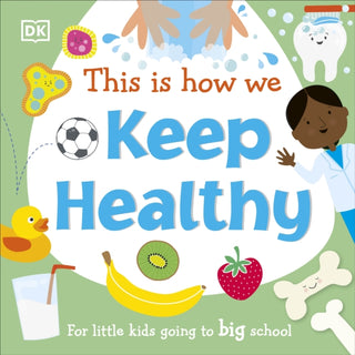 Cover image for 9780241502686 - This Is How We Keep Healthy