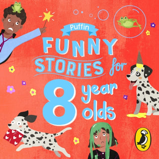 Cover image for 9780241504192 - Puffin Funny Stories for 8 Year Olds