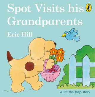 Cover image for 9780241506110 - Spot Visits His Grandparents