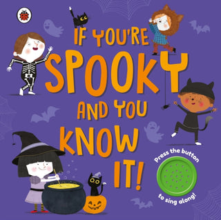 Cover image for 9780241513934 - If You're Spooky and You Know It