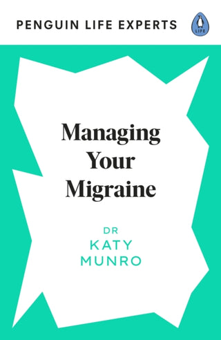 Cover image for 9780241514283 - Managing Your Migraine