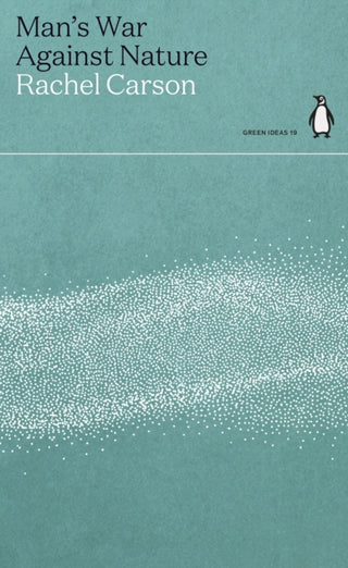 Cover image for 9780241514450 - Man's War Against Nature