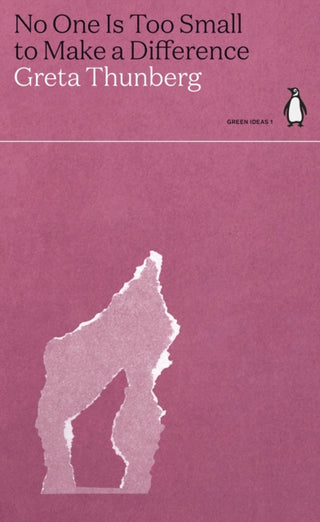 Cover image for 9780241514573 - No One Is Too Small to Make a Difference