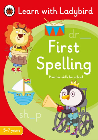Cover image for 9780241515228 - First Spelling: A Learn with Ladybird Activity Book 5-7 years