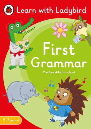 Cover image for 9780241515419 - First Grammar: A Learn with Ladybird Activity Book 5-7 years