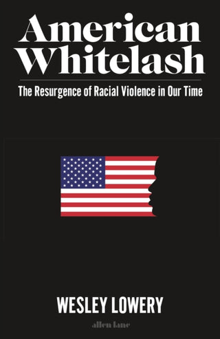 Cover image for 9780241517123 - American Whitelash