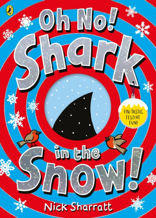 Cover image for 9780241519110 - Oh No! Shark in the Snow!