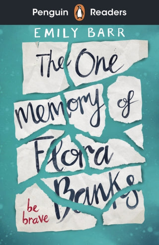 Cover image for 9780241520765 - Penguin Readers Level 5: The One Memory of Flora Banks (ELT Graded Reader)