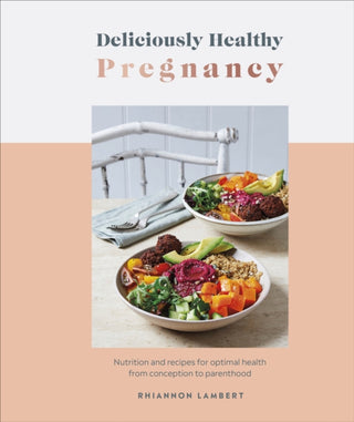 Cover image for 9780241530566 - Deliciously Healthy Pregnancy