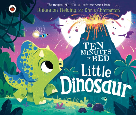 Cover image for 9780241532676 - Ten Minutes to Bed: Little Dinosaur