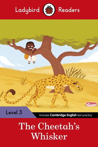 Cover image for 9780241533611 - Ladybird Readers Level 3 - Tales from Africa - The Cheetah's Whisker (ELT Graded Reader)