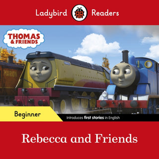 Cover image for 9780241533710 - Ladybird Readers Beginner Level - Thomas the Tank Engine - Rebecca and Friends (ELT Graded Reader)