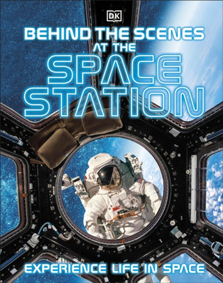 Cover image for 9780241536377 - Behind the Scenes at the Space Station