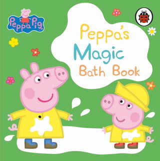 Cover image for 9780241536520 - Peppa Pig: Peppa's Magic Bath Book