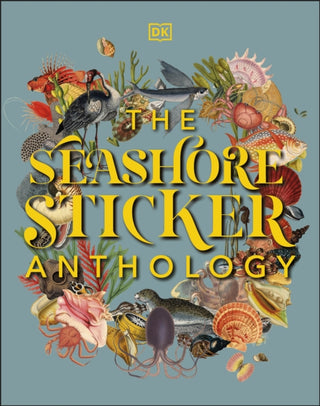 Cover image for 9780241536858 - The Seashore Sticker Anthology