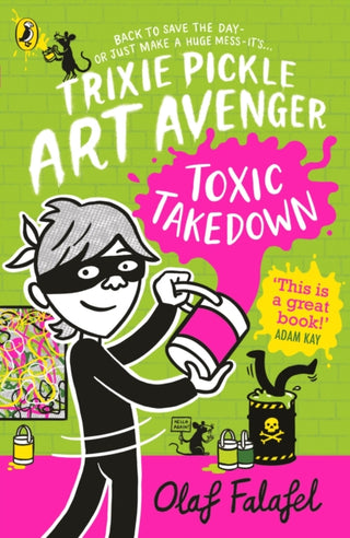 Cover image for 9780241537664 - Trixie Pickle Art Avenger: Toxic Takedown