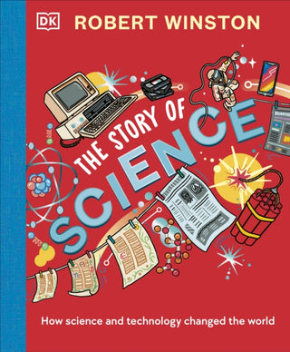 Cover image for 9780241538548 - Robert Winston: The Story of Science