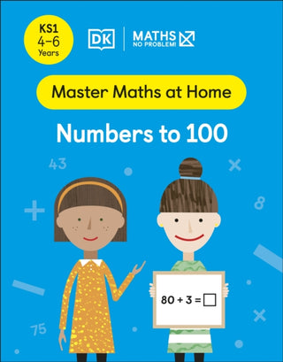 Cover image for 9780241538944 - Maths — No Problem! Numbers to 100, Ages 4-6 (Key Stage 1)