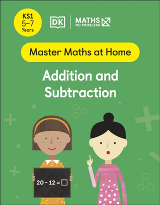 Supplemental image for 9780241539118 - Maths — No Problem! Addition and Subtraction, Ages 5-7 (Key Stage 1)