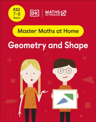 Cover image for 9780241539231 - Maths — No Problem! Geometry and Shape, Ages 7-8 (Key Stage 2)