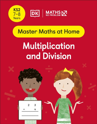 Cover image for 9780241539255 - Maths — No Problem! Multiplication and Division, Ages 7-8 (Key Stage 2)