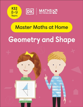 Cover image for 9780241539392 - Maths — No Problem! Geometry and Shape, Ages 8-9 (Key Stage 2)