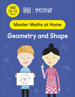Cover image for 9780241539521 - Maths — No Problem! Geometry and Shape, Ages 10-11 (Key Stage 2)