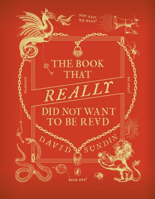 Cover image for 9780241539958 - The Book That Really Did Not Want To Be Read