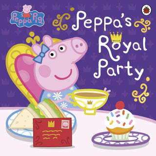Cover image for 9780241543429 - Peppa Pig: Peppa's Royal Party