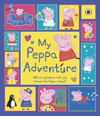 Cover image for 9780241543498 - Peppa Pig: My Peppa Adventure