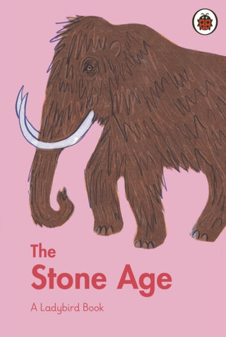 Cover image for 9780241544198 - A Ladybird Book: The Stone Age