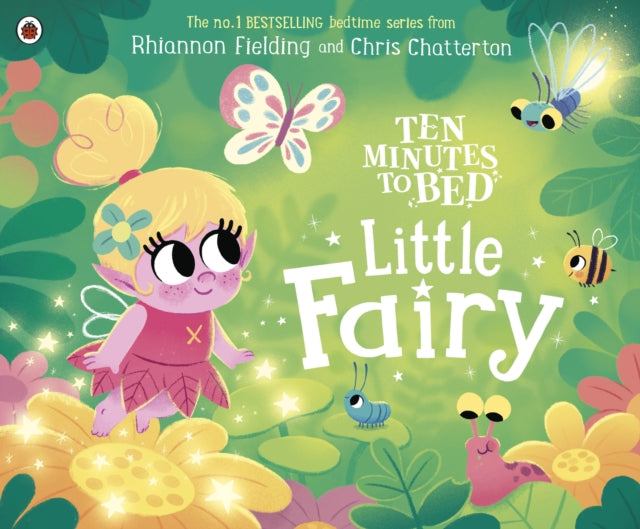 Cover image for 9780241545591 - Ten Minutes to Bed: Little Fairy