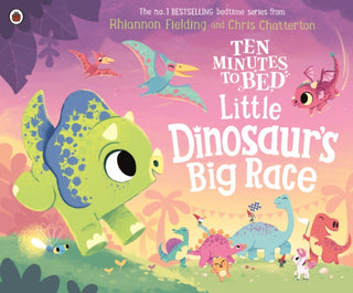 Cover image for 9780241545638 - Ten Minutes to Bed: Little Dinosaur's Big Race