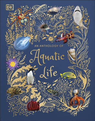 Cover image for 9780241546321 - An Anthology of Aquatic Life