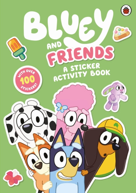 Cover image for 9780241550519 - Bluey: Bluey and Friends: A Sticker Activity Book